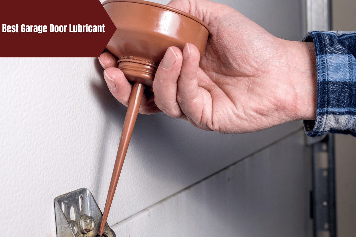 Best Garage Door Lubricant